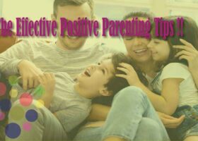 the-effective-positive-parenting-tips
