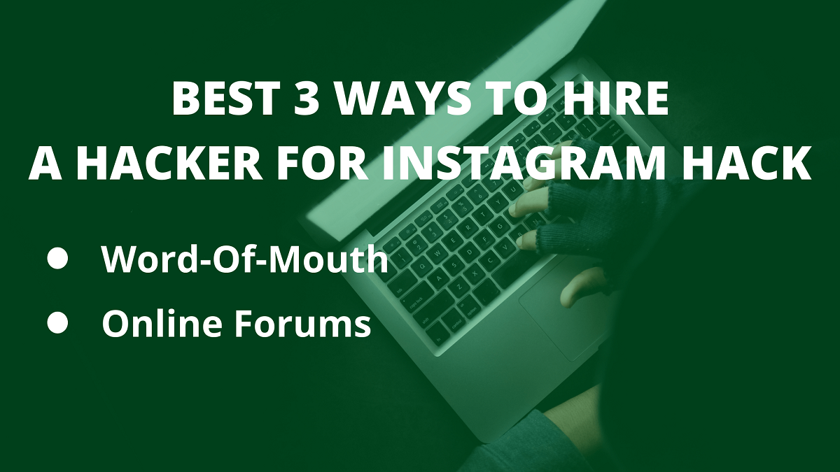 Best 3 Ways to Hire a Hacker for Instagram Hack