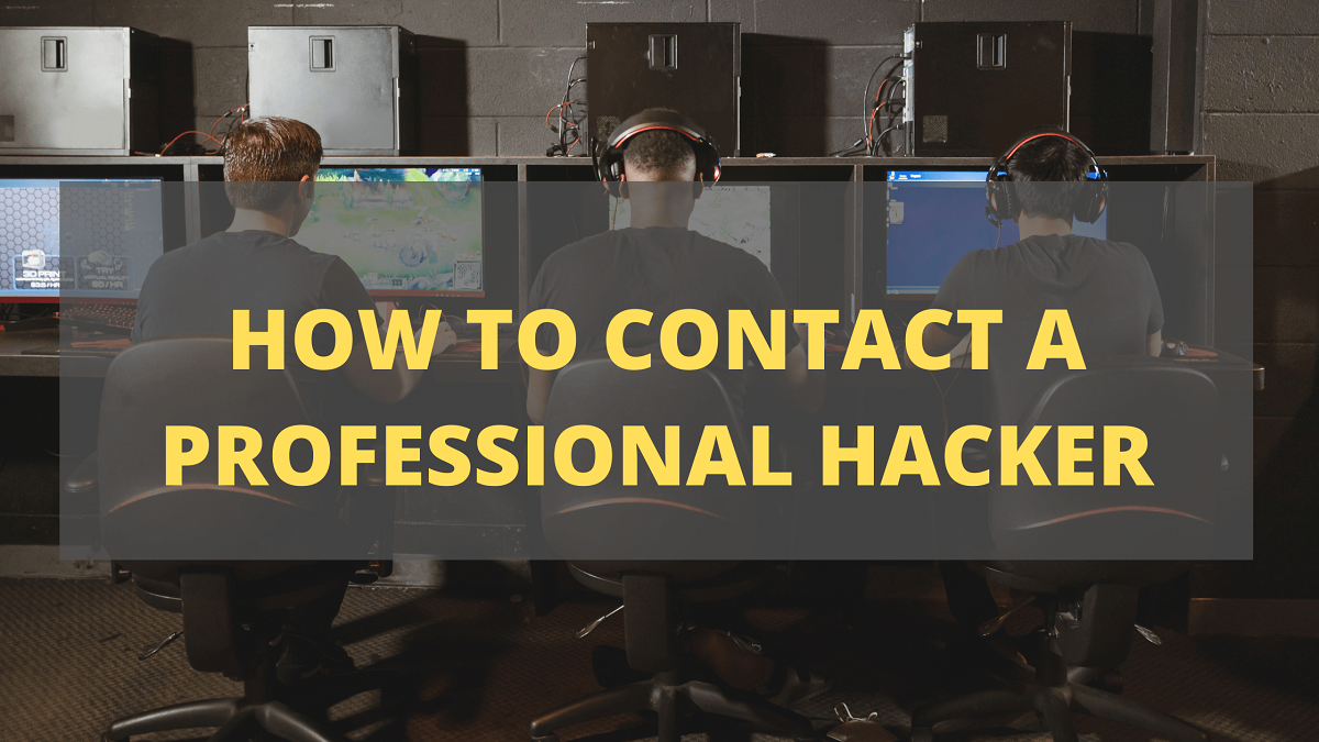 how to contact a professional hacker