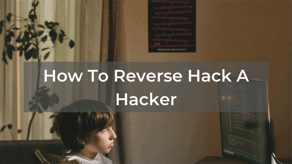The Importance of Reverse Hacking