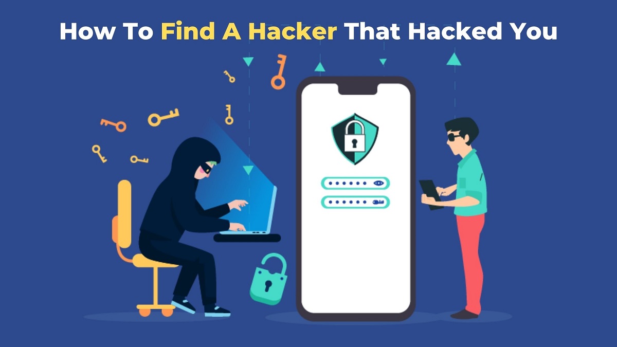 how-to-find-a-hacker-that-hacked-you