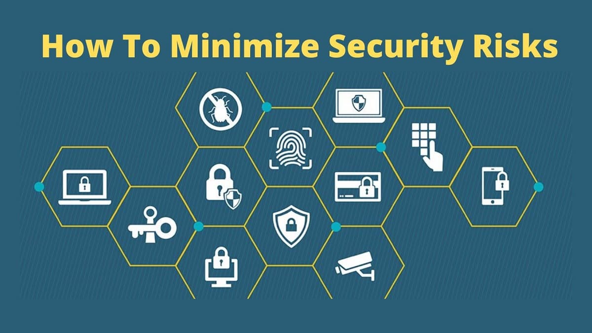 How To Minimize Security Risks
