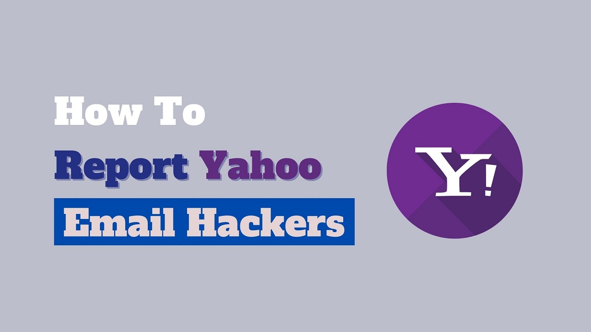 How To Report Yahoo Email Hackers