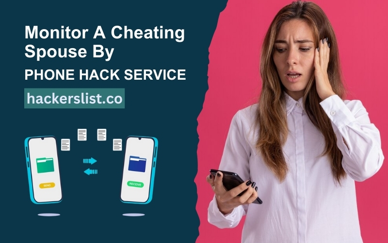 Phone Hack Service Can Help You To Monitor a Cheating Spouse